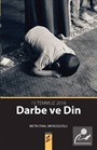 Darbe ve Din 15 Temmuz 2016