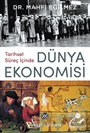 Tarihsel Süreç İçinde Dünya Ekonomisi