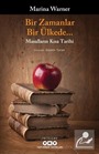 Bir Zamanlar, Bir Ülkede...- Masalların Kısa Tarihi