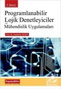 Programlanabilir Lojik Denetleyiciler ve Mühendislik Uygulamaları