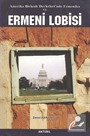 Amerikan Birleşik Devletleri'nde Ermeniler ve Ermeni Lobisi
