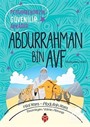 Peygamberimizin Güvenilir Arkadaşı Abdurrahman Bin Avf