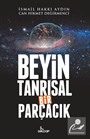 Beyin Tanrısal Bir Parçacık