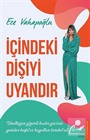 İçindeki Dişiyi Uyandır