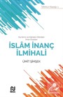 Kur'an'ın ve Kainatın Dilinden İman Esasları İslam İnanç İlmihali