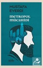 Metropol Mücahidi