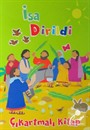 İsa Dirildi (Çıkartmalı Kitap)