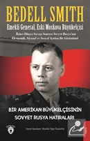 Bir Amerikan Büyükelçisinin Sovyet Rusya Hatıraları