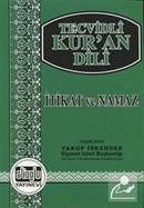Tecvidli Kur'an Dili / İtikat ve Namaz