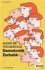 Demokratik Zorbalık (Kısa Klasik)