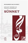 Hüccet Değeri ve Tedvin Açısından Sünnet