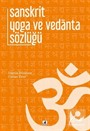Sanskrit Yoga ve Vedanta Sözlüğü