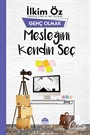 Mesleğini Kendin Seç