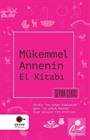 Mükemmel Annenin El Kitabı