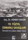 19. Yüzyıl Osmanlı Savaşları