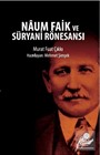 Naum Faik ve Süryani Rönesansı