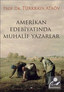 Amerikan Edebiyatında Muhalif Yazarlar