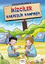 İkizciler Kardeşlik Kampında / İkizciler Her Yerde 4