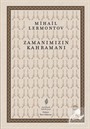 Zamanımızın Kahramanı