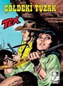 Tex Yeni 40 / Çöldeki Tuzak - Wolfman