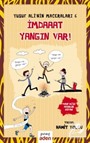 Yusuf Ali'nin Maceraları - 6 İmdaaat Yangın Var!
