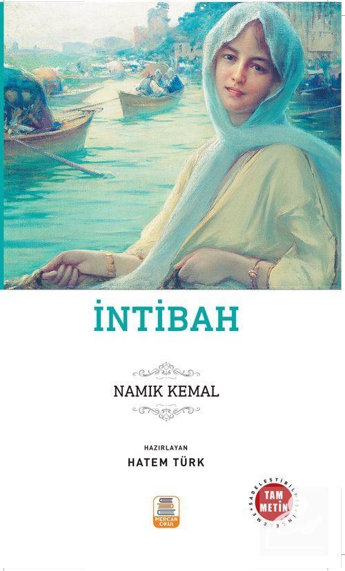 İntibah (Sadeleştirilmiş, İnceleme, Tam Metin)
