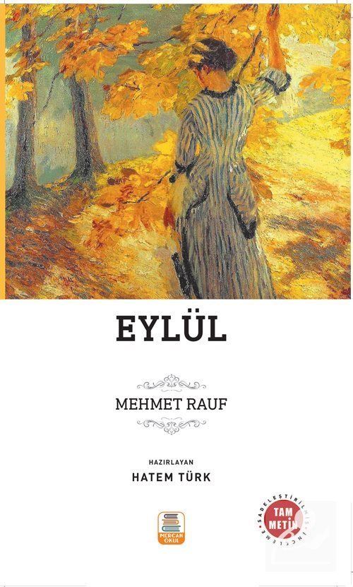 Eylül (Sadeleştirilmiş, İnceleme, Tam Metin)