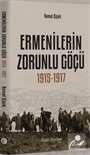 Ermenilerin Zorunlu Göçü (1915 - 1917)