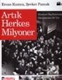 Artık Herkes Milyoner (Hürriyet Sayfalarından Ekonominin 50 Yılı)