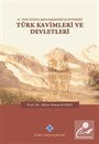 IV-XVIII. Yüzyıllarda Karadeniz Kuzeyindeki Türk Kavimleri ve Devletleri