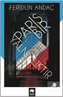 Paris Bir Yalnızlıktır
