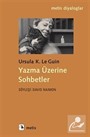 Yazma Üzerine Sohbetler