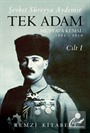 Tek Adam Mustafa Kemal (1881-1919) (Cilt 1) (Büyük Boy)