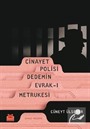 Cinayet Polisi Dedemin Evrak-ı Metrukesi