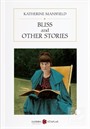Bliss and Other Stories