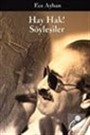 Hay Hak! Söyleşiler