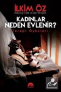 Kadınlar Neden Evlenir?