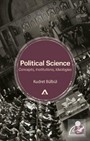 Political Science - Concepts, Institutions, Ideologies