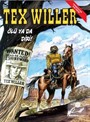 Tex Willer No:1 / Ölü ya da Diri! - Red Bill'in Çetesi