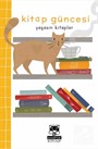 Kitap Güncesi / Yaşasın Kitaplar