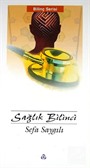 Sağlık Bilinci