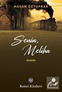 Senin, Meliha