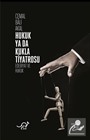 Hukuk ya da Kukla Tiyatrosu