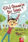 Tırtıl Osman'ın Bir Günü
