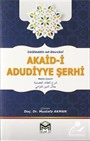 Akaid-i Adudiyye Şerhi (Arapça Türkçe Metin-Çeviri)