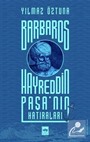 Barbaros Hayreddin Paşa'nın Hatıraları