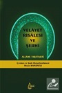 Velayet Risalesi ve Şerhi (Ciltli)