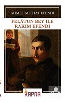 Felatun Bey ile Rakım Efendi