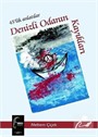 Denizli Odanın Kayıkları - 45'lik Anlatılar