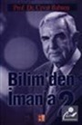 Bilim'den İman'a 2